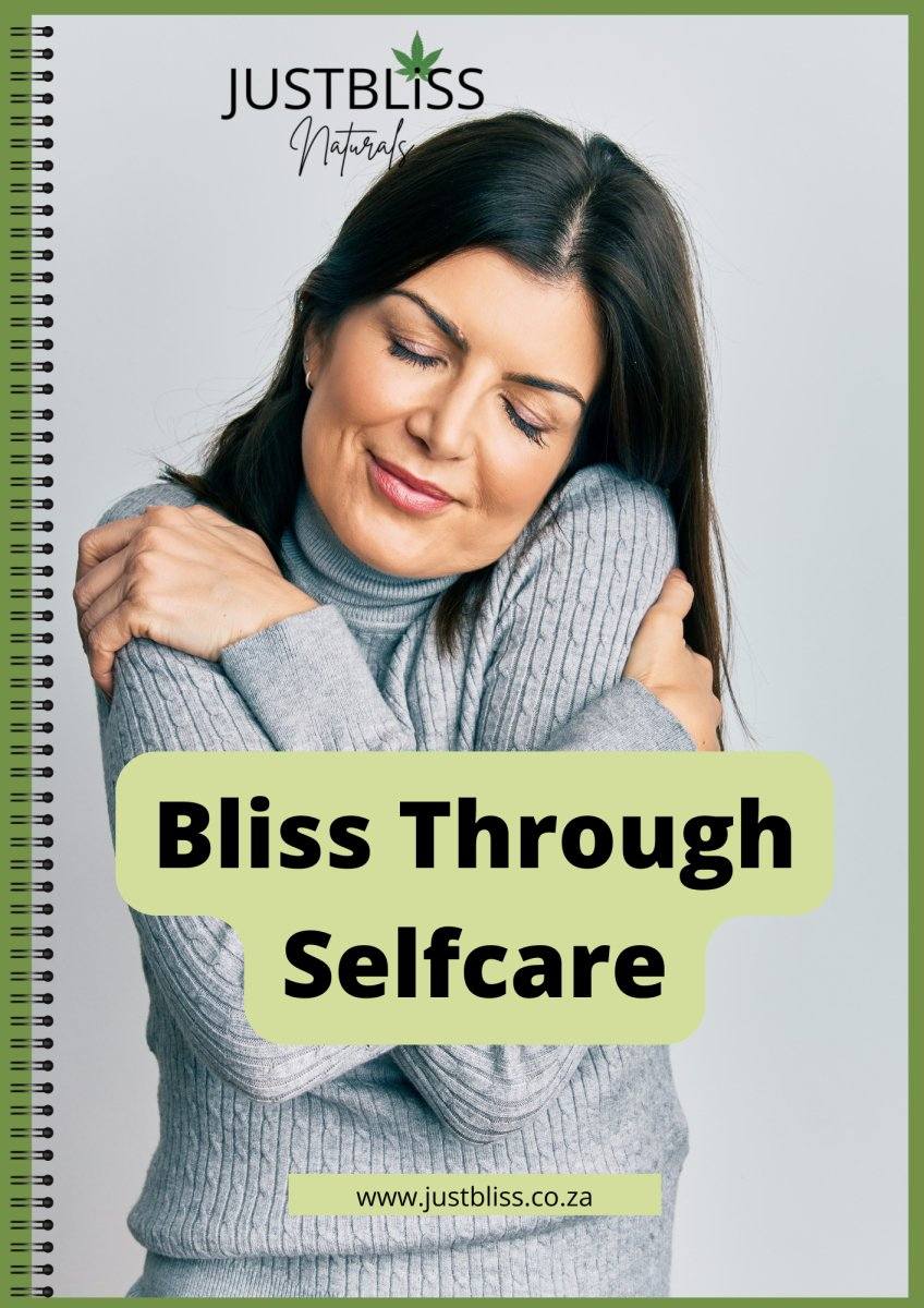 DIGITAL DOWNLOADS: Bliss through Self-Care - JUSTBLiSS Naturals